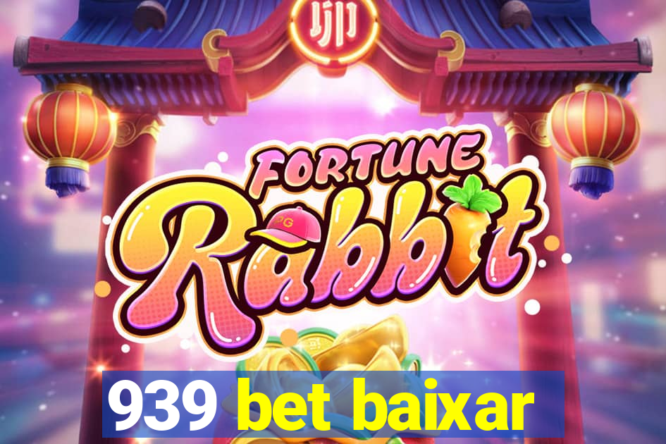 939 bet baixar